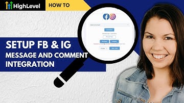 Facebook and Instagram Integration Setup - GHL HighLevel
