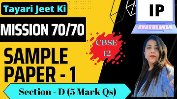 Informatics Practices Sample paper -1, Section D (5 Mark Questions) Class 12 CBSE Board Exam 2023