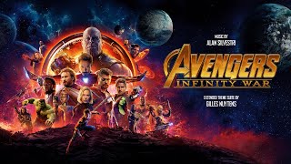 Alan Silvestri - Avengers: Infinity War [Extended Theme Suite by Gilles Nuytens]