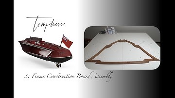 Temptress Build 3: Frame Construction Board Assembly