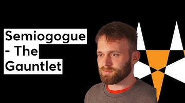 Semiogogue - The Gauntlet