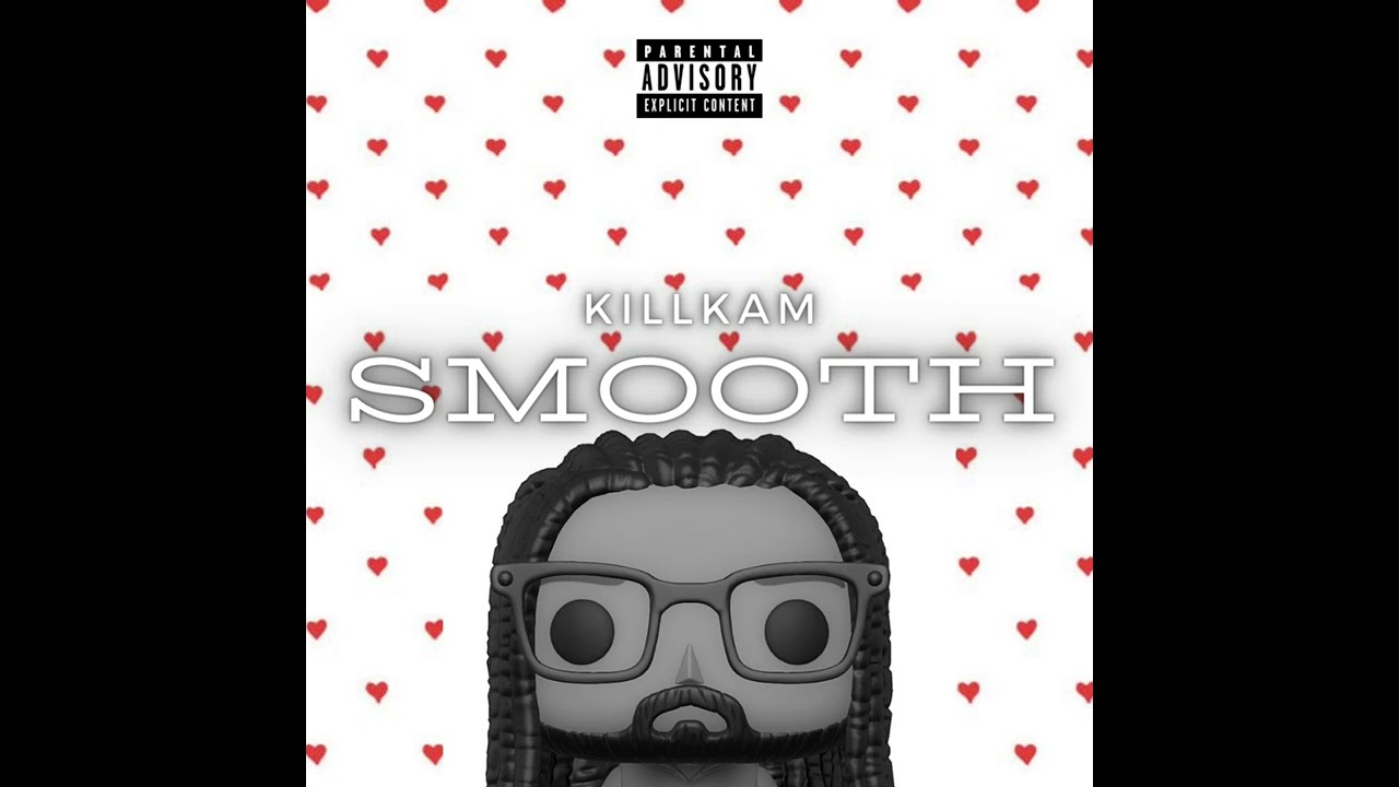 Watch KillKam - Smooth (Official Audio) on YouTube Watch KillKam - Smooth (Official Audio) on YouTube