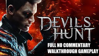 Devil's Hunt Full No Commentary Walkthrough Gameplay