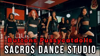 The Pussycat Dolls - Buttons COREOGRAFÍA Sacros Dance Studio