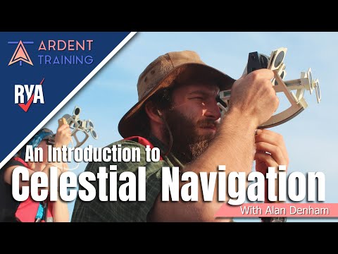An Introduction to Celestial Navigation - With Alan Denham