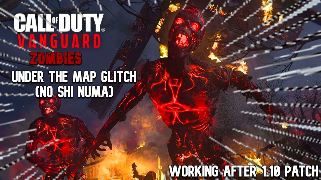 Vanguard: Under The Map Zombie Glitch (No Shi Numa)