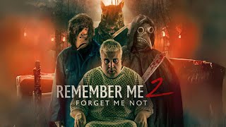 Watch Remember Me 2: Forget Me Not Trailer