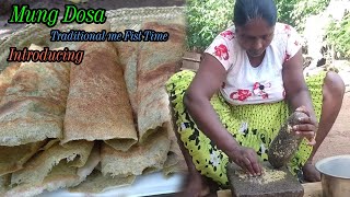 Introducing Mung Dosa For The First Time is Very Easy | Rustic Kitchen & Quiet Village