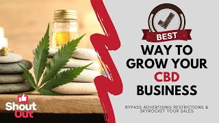 The Best Way to Grow Your CBD Business