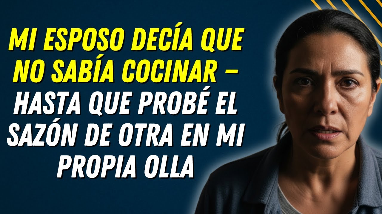 Mi esposo decía que no sabía cocinar — hasta que probé el sazón de otra en mi propia olla