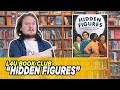 "Hidden Figures: The True Story of Four Black Women and the Space Race" - Margot Shetter