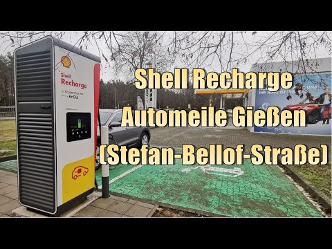 Shell Recharge Automeile Gießen - Ladesäulenreport #13