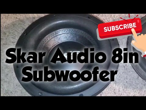 Item Review: Skar Audio VD-8 D2 8in Subwoofer Unboxing &amp; Review