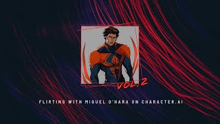 [pt. 2] 🕷. flirting with miguel o'hara on character.ai .🕷. 𝐚 𝐬𝐩𝐢𝐝𝐞𝐫-𝐦𝐚𝐧 𝟐𝟎𝟗𝟗 𝐩𝐥𝐚𝐲𝐥𝐢𝐬𝐭  .🕷