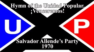 Hymn of the Unidad Popular - ¡Venceremos! chords