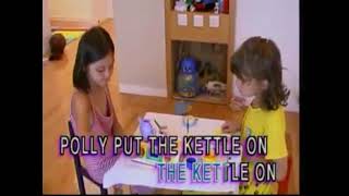 Sing Along & Learn 04 - Polly Put The Kettle On