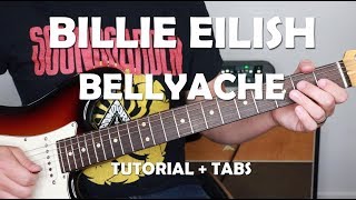 "Bellyache"  Billie Eilish Guitar Tutorial