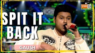 Spit It Back | GAUSH | MTV Hustle 03 REPRESENT
