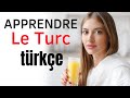 Apprendre le Turc Rapidement ||| Conversation en Turc ||| (3 Heures)