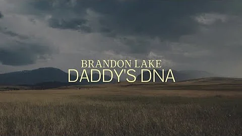 Brandon Lake - Daddy's DNA (Lyric Video) [2025]