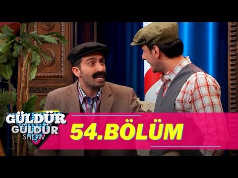 Güldür Güldür Show 54.Bölüm