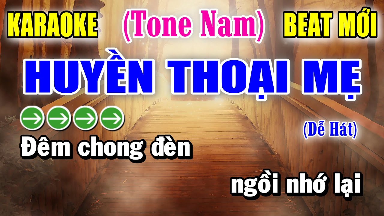Huyền Thoại Mẹ - Karaoke Tone Nam ✦ Beat Mới | Yêu ca hát - Love Singing |