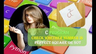 C Program for checking Perfect Square | C Program to check number is Perfect Square or Not Profile