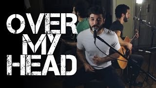 Over My Head - Sum 41 (Sounds Like a Plan acoustic cover) chords