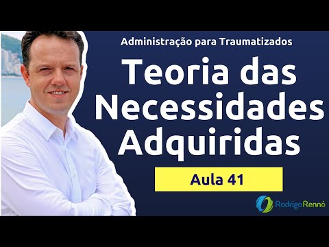 Vídeo: Na teoria das necessidades adquiridas?