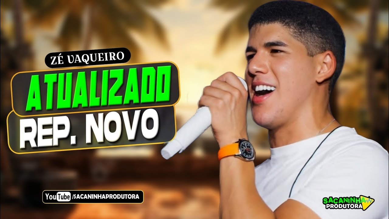 ZÉ VAQUEIRO VERÃO ATUALIZADO || SÓ MÚSICAS TOP DO MOMENTO