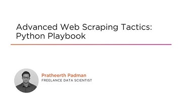 Python Skills: Advanced Web Scraping Tactics Course Preview