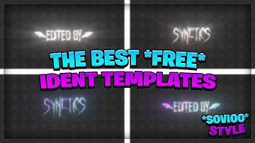 THE MOST *UNIQUE* FREE IDENT Template [Sovioo Style]