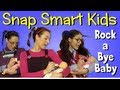 Nursery rhymes  snap smart kids