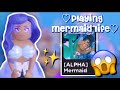 Omg playing mermaid life   mermaid life  notstephanie