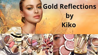 Gold reflections #kiko #limitededition #summer2024 #goldreflections
