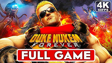 DUKE NUKEM FOREVER Gameplay Walkthrough Part 1 FULL GAME [4K 60FPS PC] - No Commentary