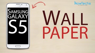 Samsung Galaxy S5 - How to change the wallpaper