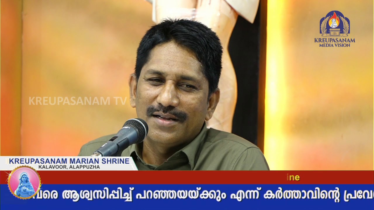 Bro.Vijayakumar(Matthews)on second tuesday [8/1/2019] retreat at Kreupasanam