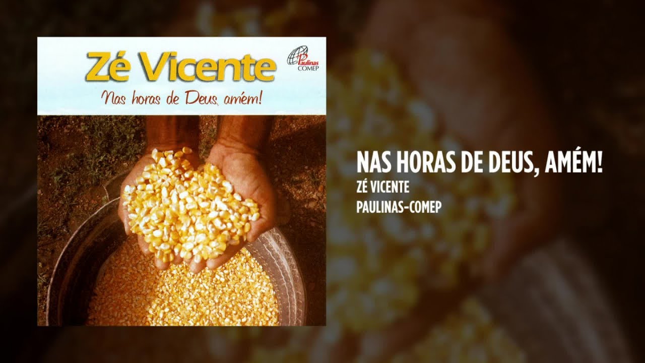 Zé Vicente - Nas horas de Deus, amém! (Álbum Completo)