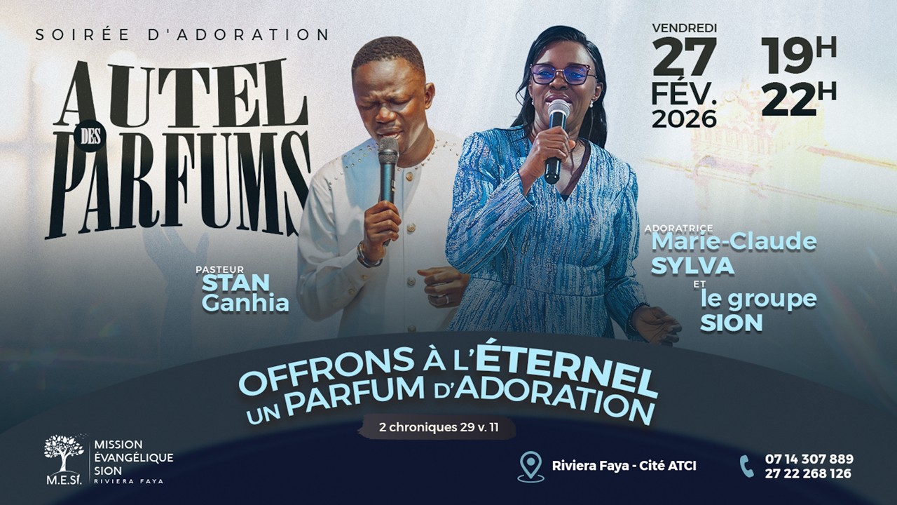 SOIREE D'ADORATION I AUTEL DES PARFUMS I VENDREDI 27 FEVRIER 2026