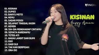 KISINAN - HAPPY ASMARA || FULL ALBUM TERBARU 2023 | Tiwas Tak Gondeli Tenanan