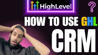 How To Use GoHighLevel CRM *COMPLETE* 2025 tutorial