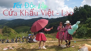 Chơi Tết Độc Lập Tại Biên Giới Việt Làol Núi Đồi Lục Ngạn