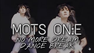 [MOTS ON:E] NO MORE DREAM DANCE BREAK J-HOPE FOCUS