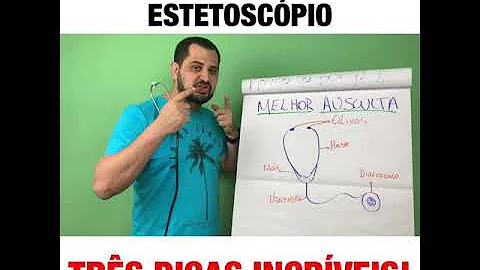 Como se usa um estetoscópio?