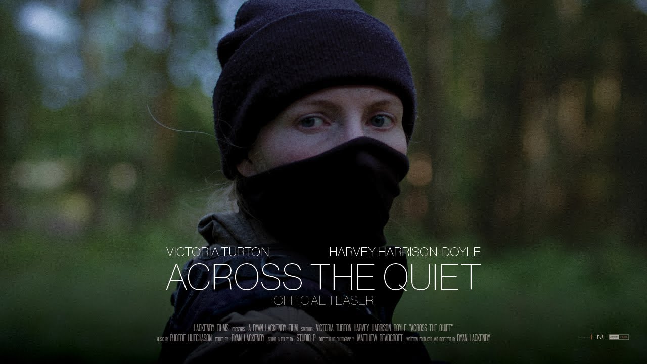 ACROSS THE QUIET – Official Teaser (HD) - YouTube