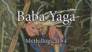 Baba Yaga  Mythillogical Podcast