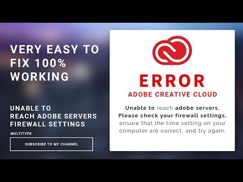 Adobe creative cloud ERROR Unable to reach adobe servers check your firewall setting