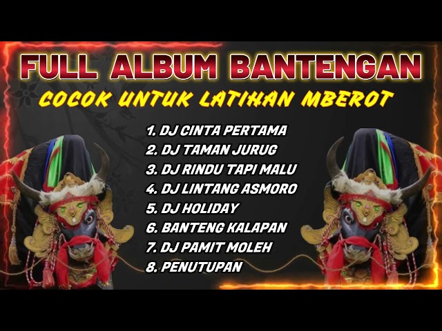 DJ BANTENGAN VIRAL FULL ALBUM TERBARU | DJ CINTA PERTAMA | FULL MBEROT COCOK UNTUK LATIHAN class=