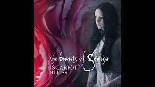 The Beauty Of Gemina - Iscariot Blues (2012)